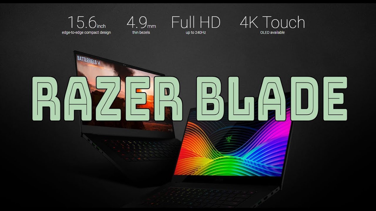 Обзор ноутбуков Razer Blade 15