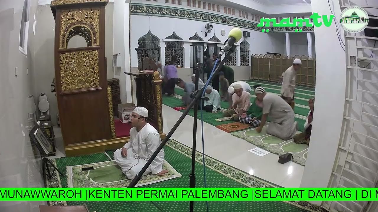🔴LIVE |  SHOLAT  ISYA | MASJID AL-MUNAWWAROH | KENTEN PERMAI PALEMBANG