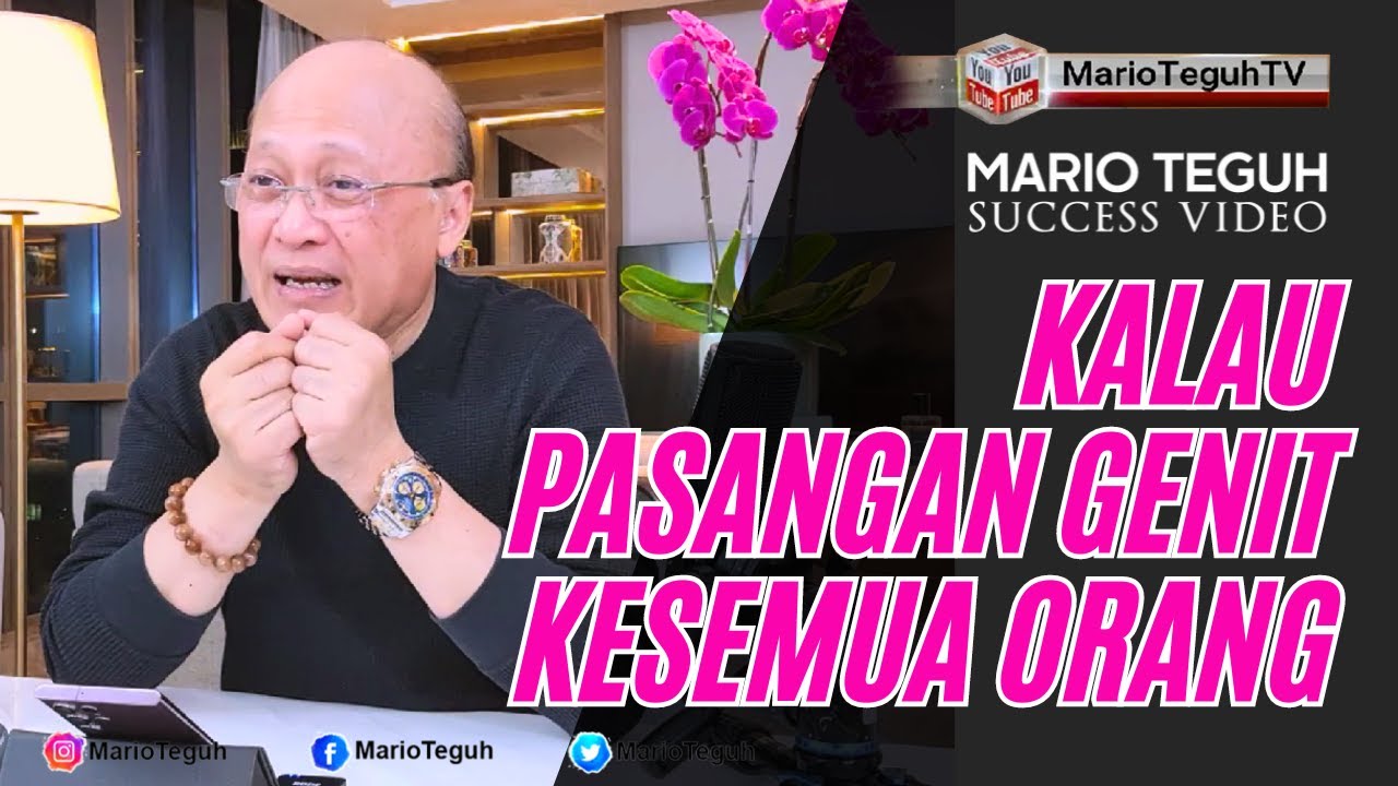 KALAU PASANGAN GENIT KE SEMUA ORANG -  MARIO TEGUH SUCCESS VIDEO