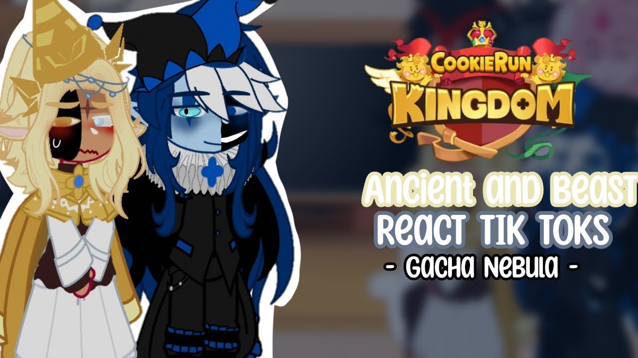 🍪 Cookie Run Kindgom - Ancient and Beast cookies react Tik Toks 🍃 || 🇧🇷 🇺🇲|| Gacha Nebula