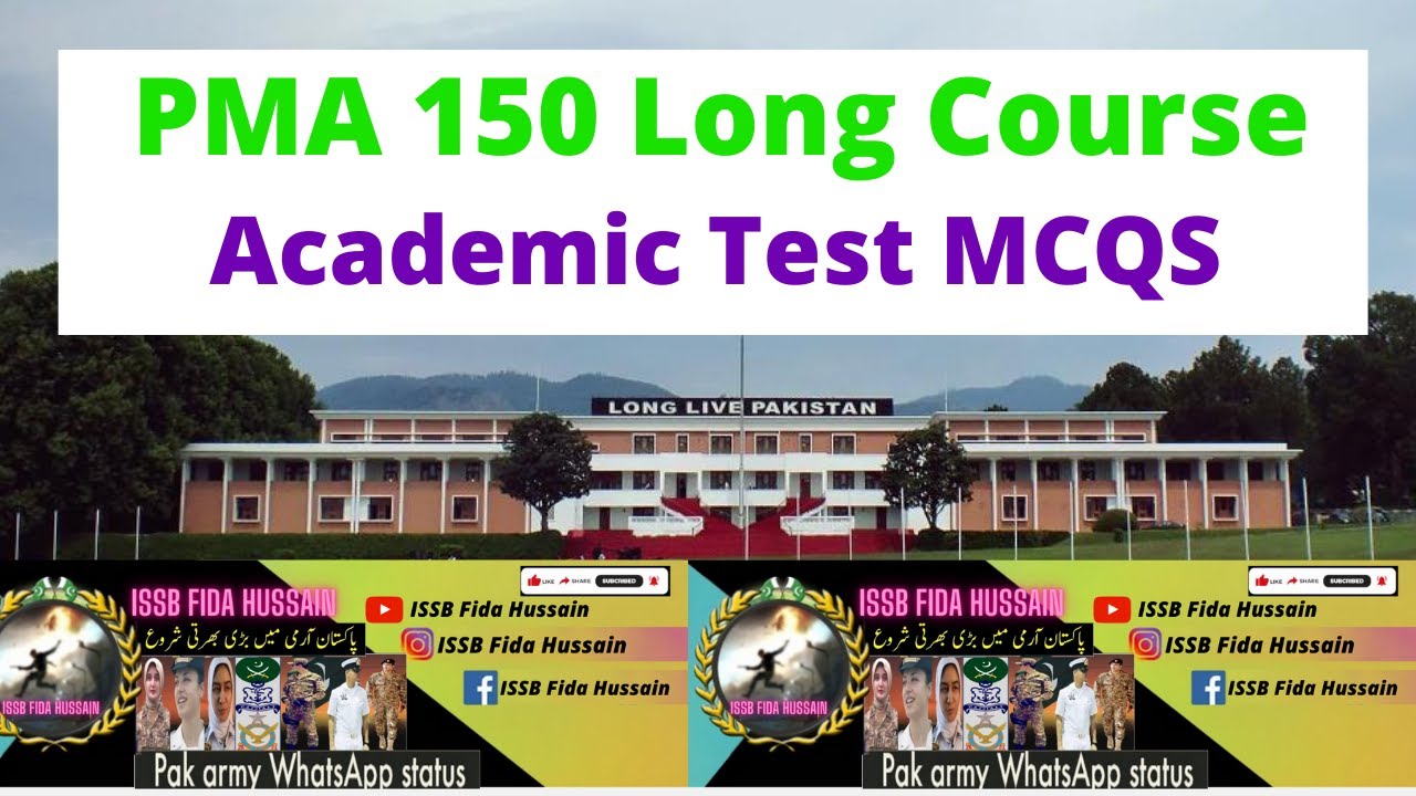 PMA 150 Long Course || PMA Long Course || Academic Test MCQS in Pak Army, PAF, Pak Navy Test Part-1