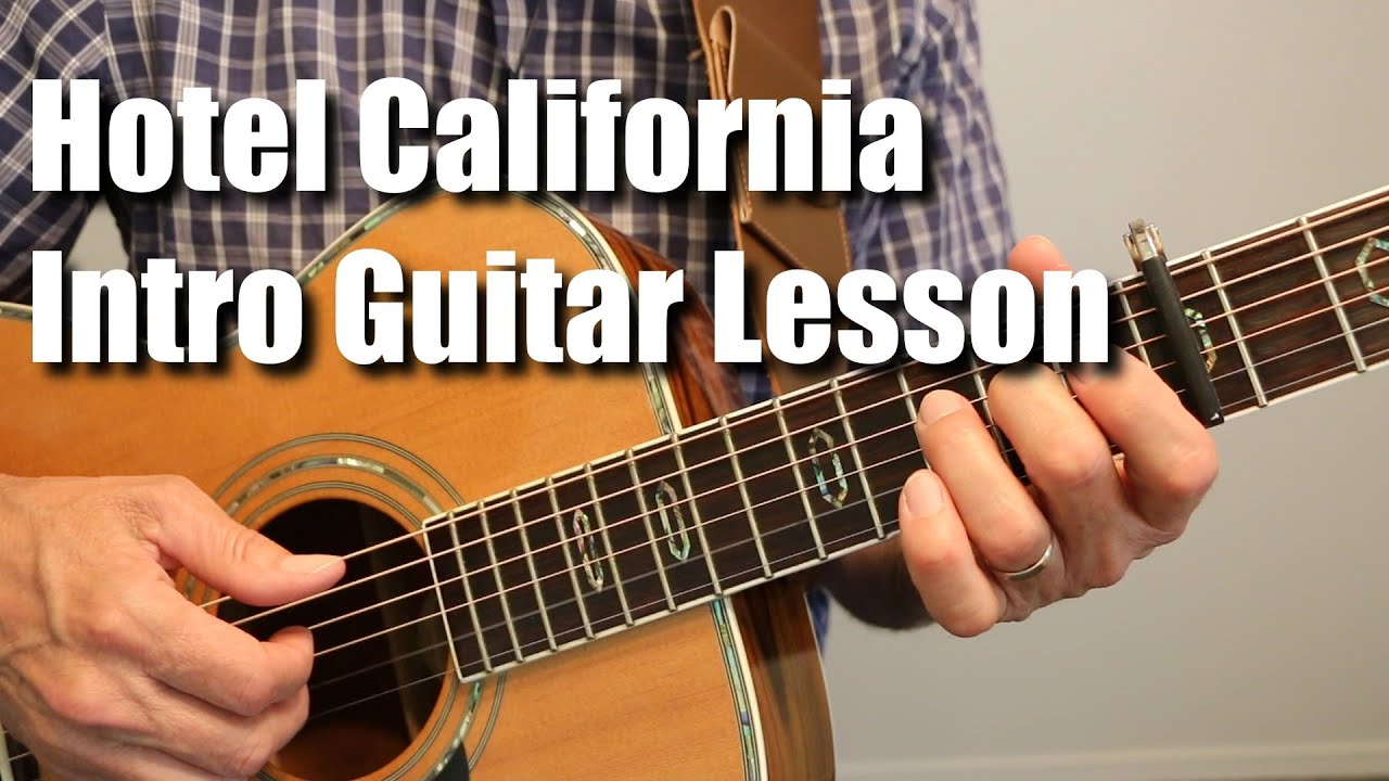 Вводный урок игры на гитаре в Hotel California
