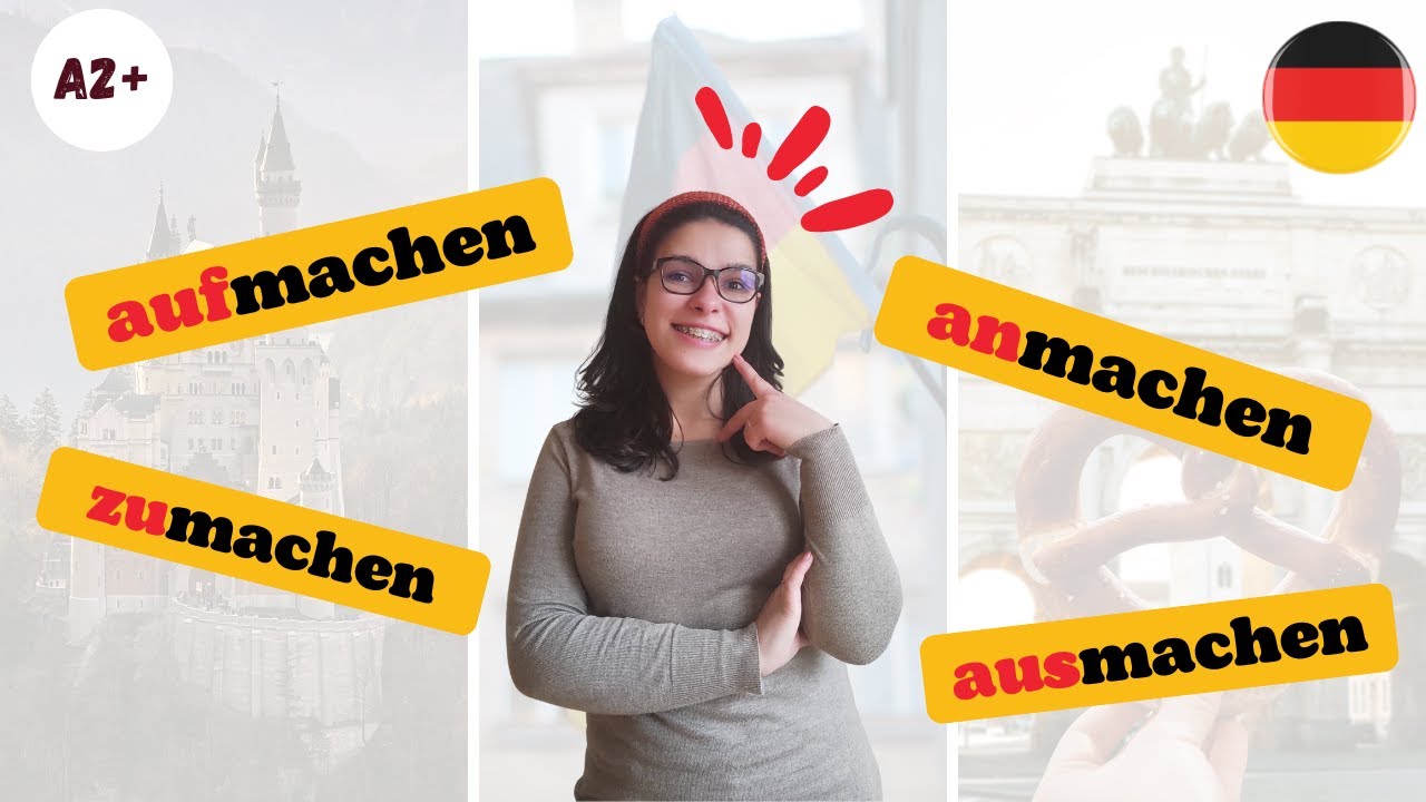 Доза немски | machen | aufmachen | zumachen | anmachen | ausmachen