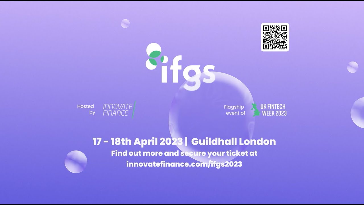 1 Month till IFGS 2023 | Innovate Finance Global Summit