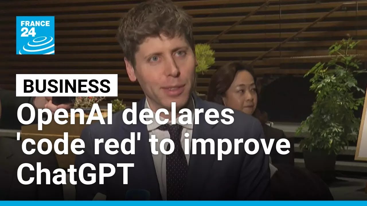 OpenAI's Sam Altman declares 'code red' to improve ChatGPT as rivals threaten its position