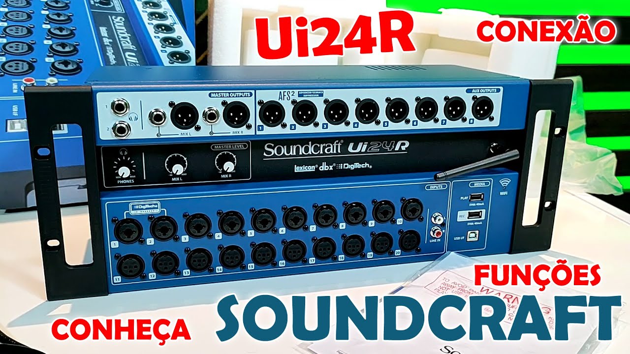 MESA DIGITAL Ui24R SOUNDCRAFT CONHEÇA! FUNÇÕES CONEXÃO UNBOXING!