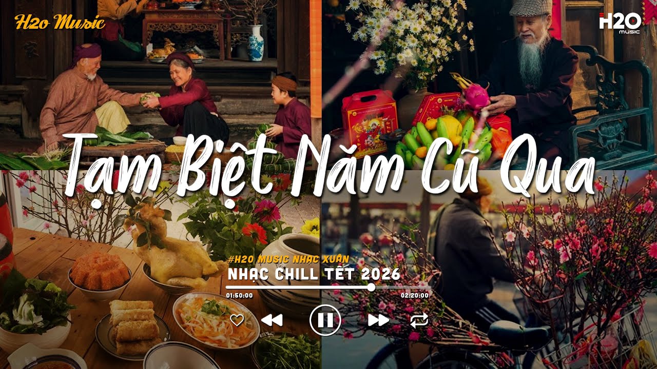 NHẠC TẾT LOFI CHILL MỚI NHẤT 2026 - Tạm Biệt Năm Cũ Qua - Nhạc Xuân Nhẹ Nhàng Những Ngày Cuối Năm
