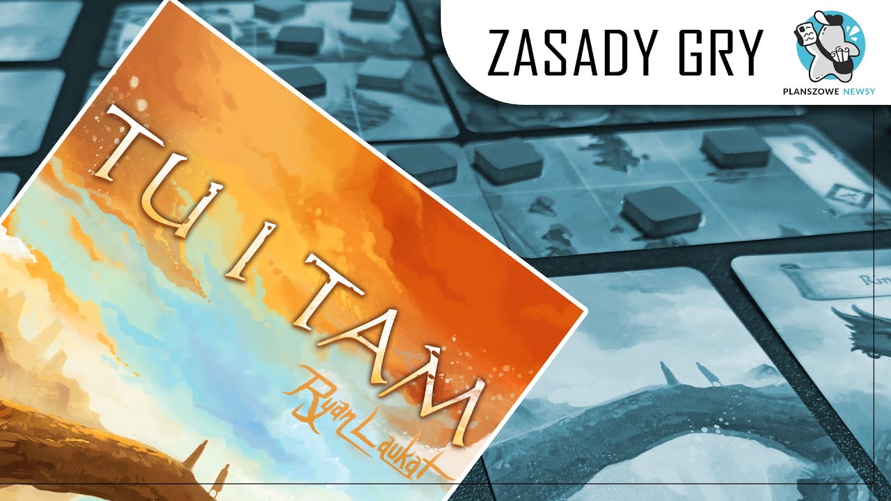 TU I TAM - jak grać, czyli zasady gry w kilka(naście) minut
