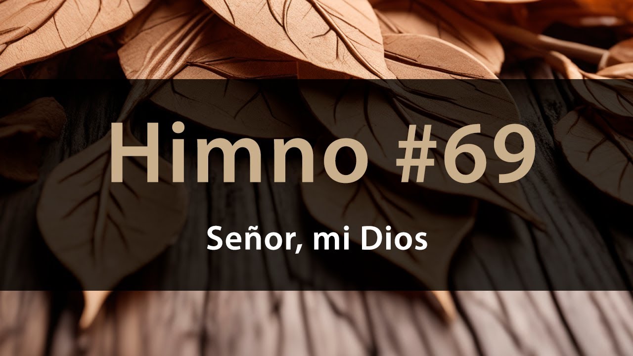Se&ntilde;or, Mi Dios - Acordes Para Guitarra - Himnario IASD