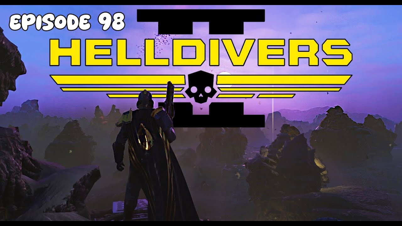 THE BOTS MUST BE PUSHED BACK! - Helldivers 2 Episode 98