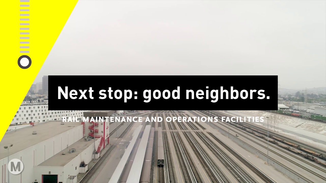 Rail Maintenance and Operations Facilities at Metro