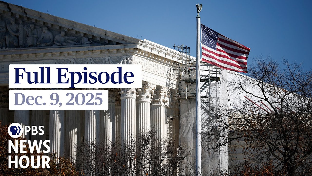 PBS News Hour West live episode, Dec. 9, 2025