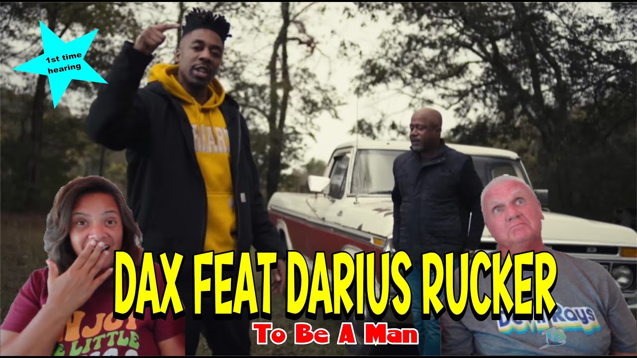 Music Reaction - Dax feat Darius Rucker - To Be A Man