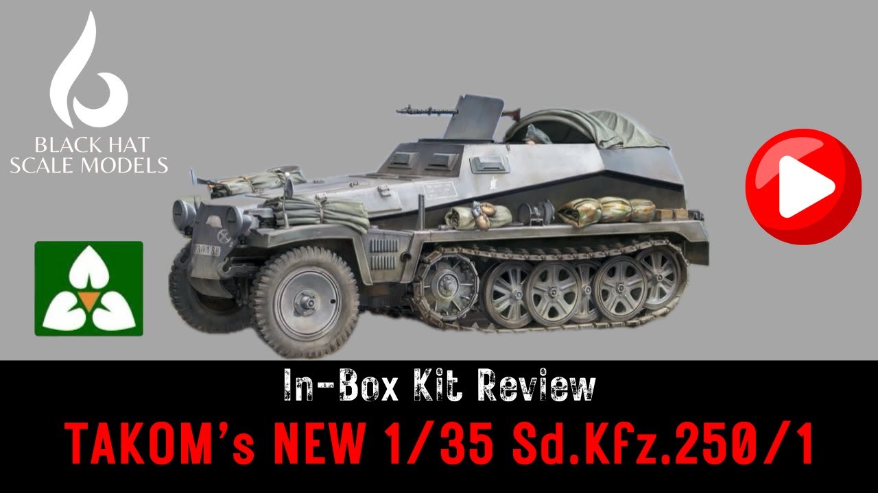 Takom's NEW 1/35 Sd.Kfz.250/1 | In-Box Kit Review