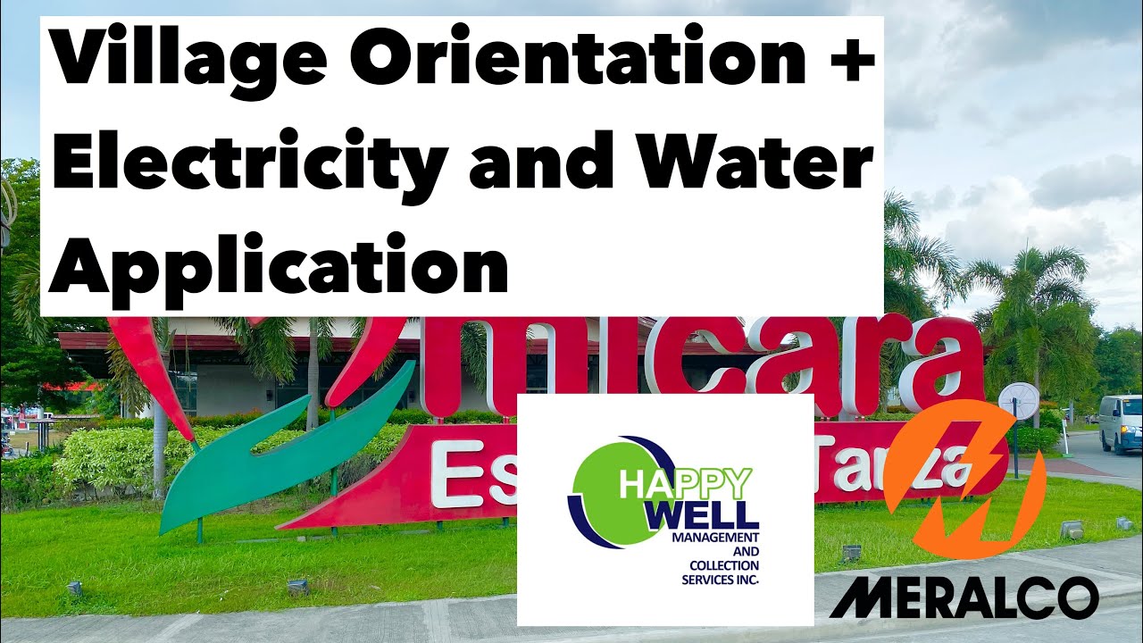 Micara Village Orientation + MERALCO and Water Application