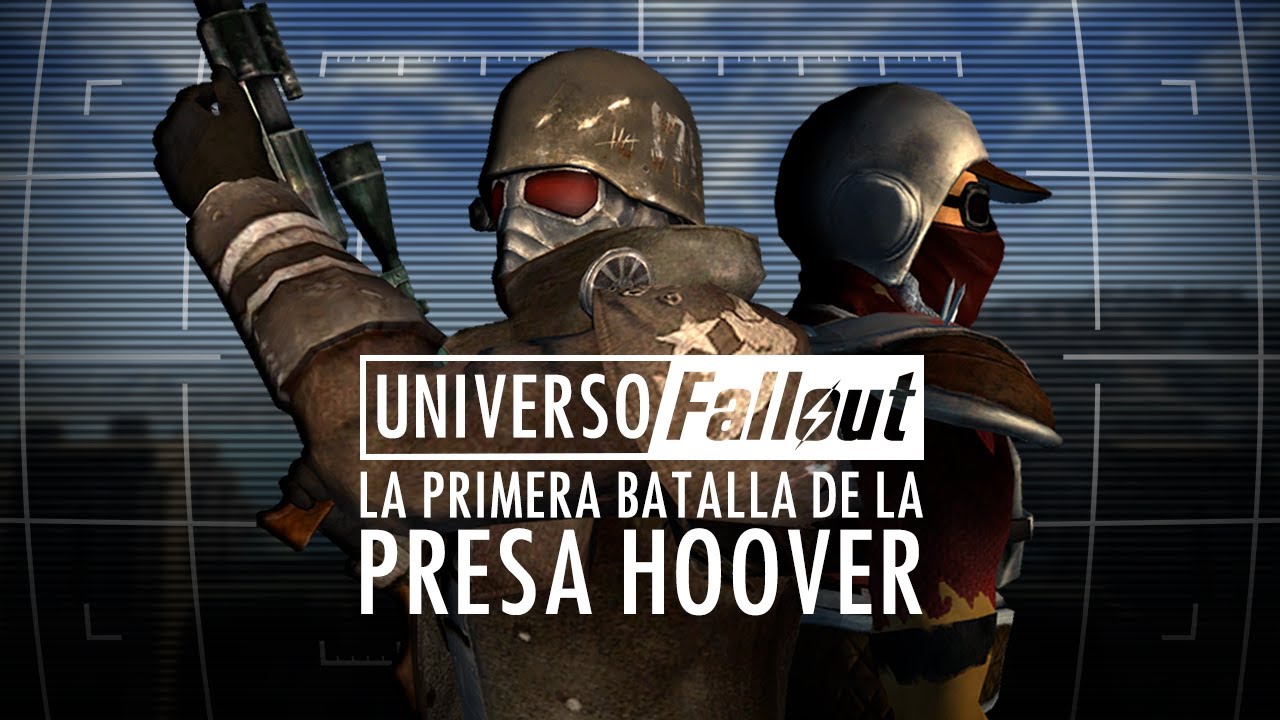 Historia de la Batalla de la Presa Hoover - Universo Fallout