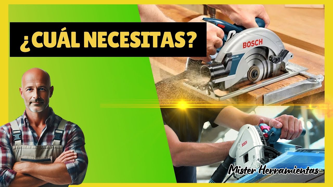Sierra circular o Sierra de inmersión, diferencias, dudas y consejos + 5 recomendaciones