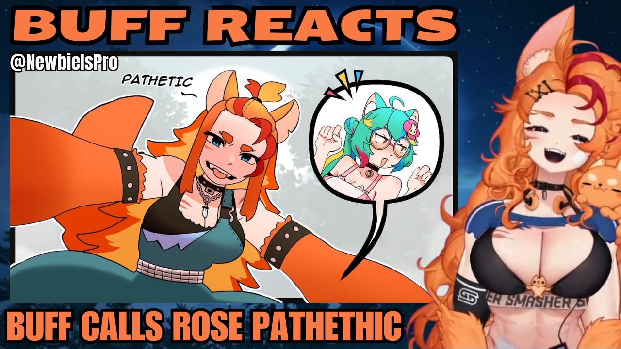 Buff Reacts to New ⁨@NewbieIsPro⁩ Animation About Her and Rose