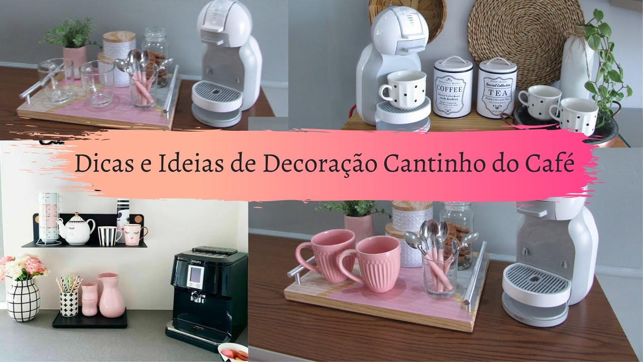 Dicas e Ideias Para Montar e decorar o Cantinho do café | Carla Oliveira