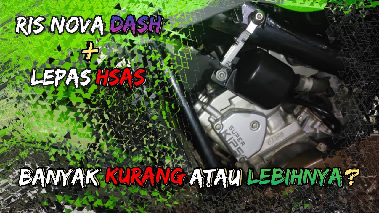 Efek Pasang Reservoir / RIS Nova Dash & Lepas HSAS Ninja RR
