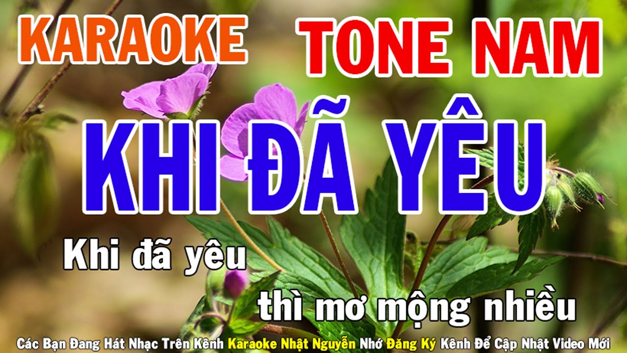 Khi Đã Yêu Karaoke Tone Nam Nhạc Sống - Phối Mới Dễ Hát - Nhật Nguyễn