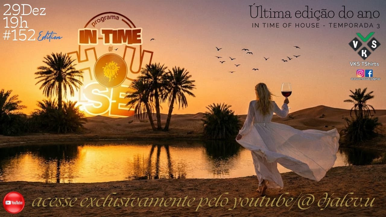 DJ ALE V.U - IN TIME OF HOUSE #152 (29Dez25)  House/Jackin/Soulful/Funkin/Nudisco/Deep/Classic House