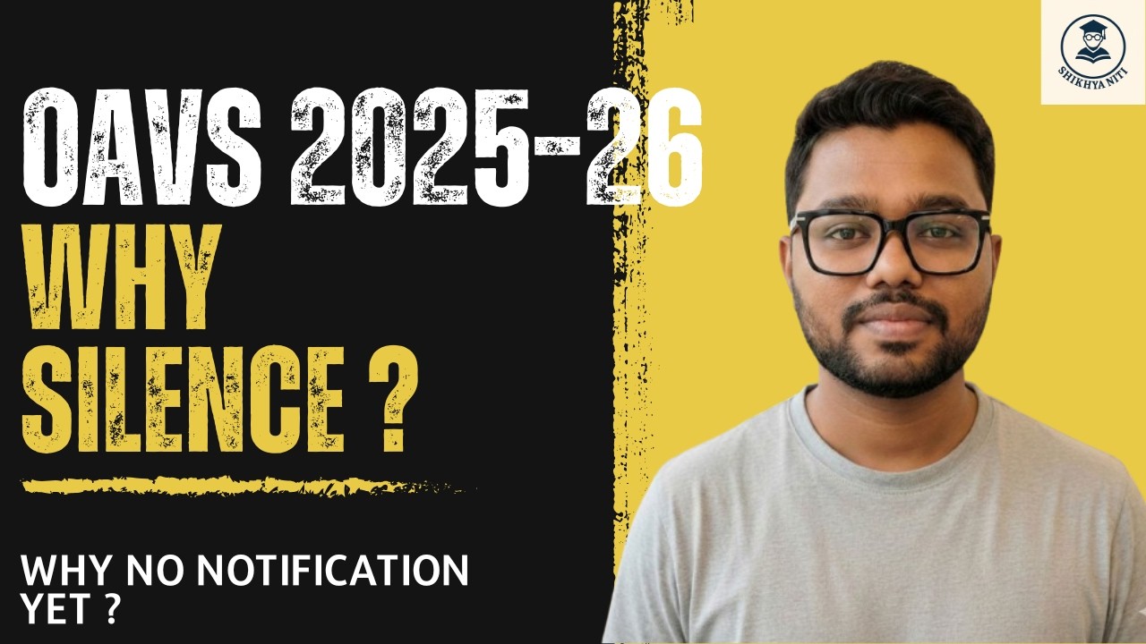 OAVS Recruitment 2025–26 Update | Why No Notification After 2024? Official Silence Explained