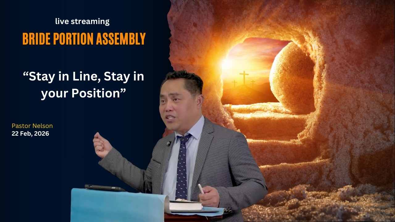 Stay in Line, Stay in your Position - Pastor Nelson
