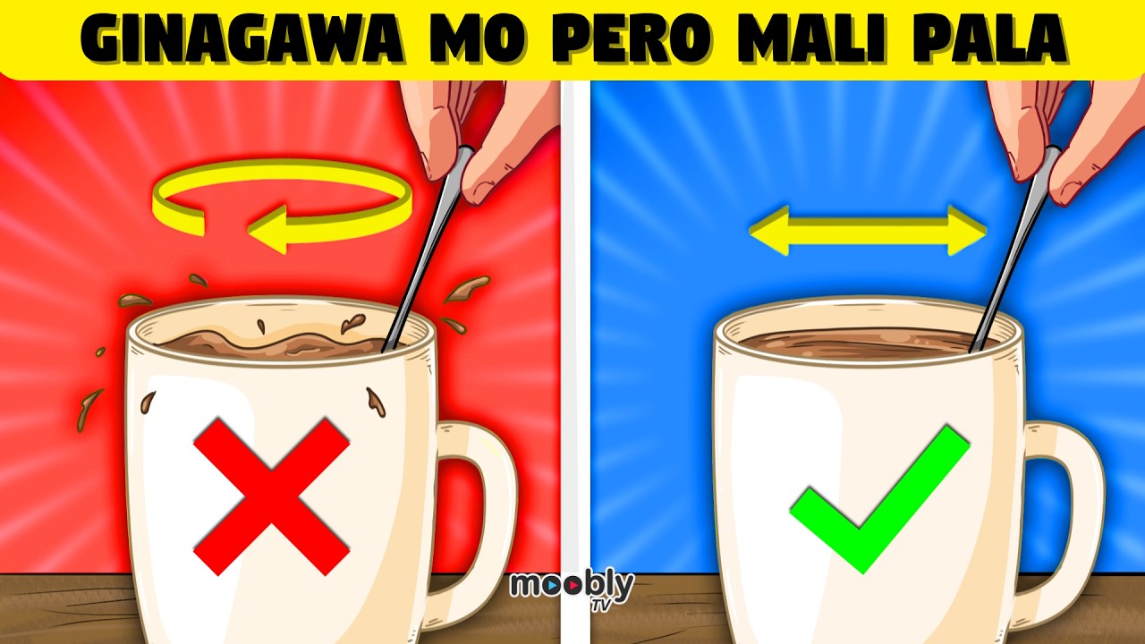 Mga Ginagawa mo Araw Araw, Pero Mali Pala - Part 1