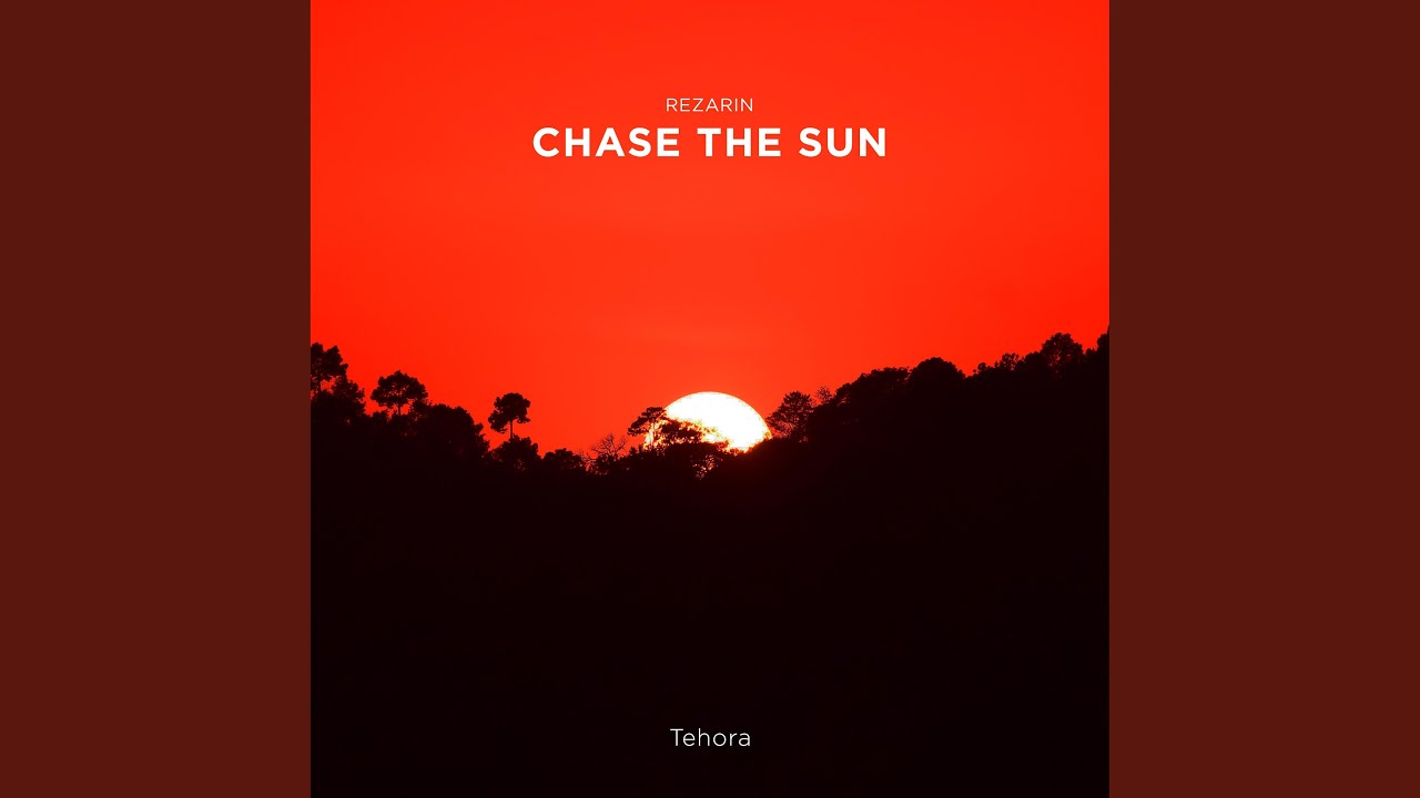 Chase The Sun (Extended Mix)