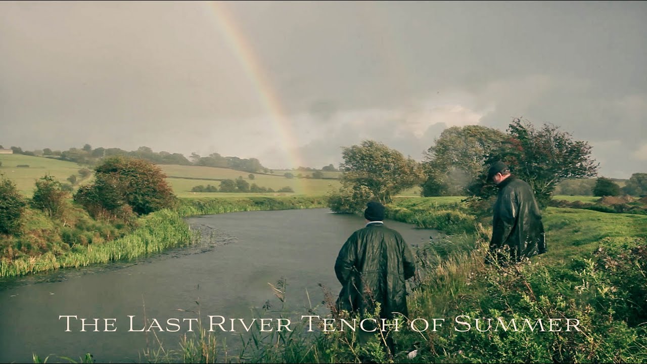 THE LAST RIVER TENCH OF SUMMER