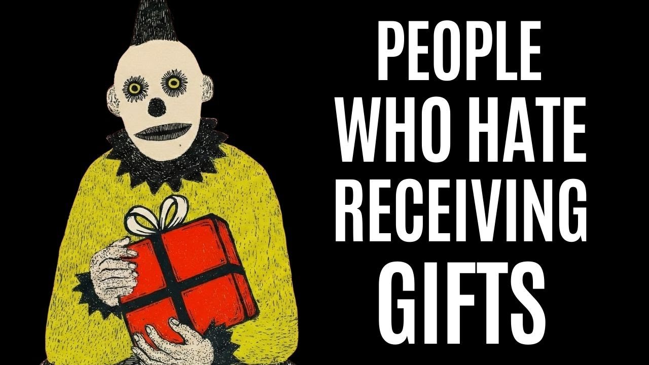 The Psychology of People Who Hate Receiving Gifts