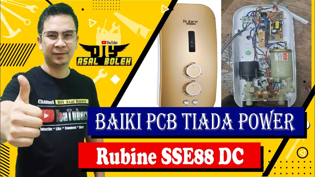 Membaiki Water Heater Rubine tiada Power SSE88DC
