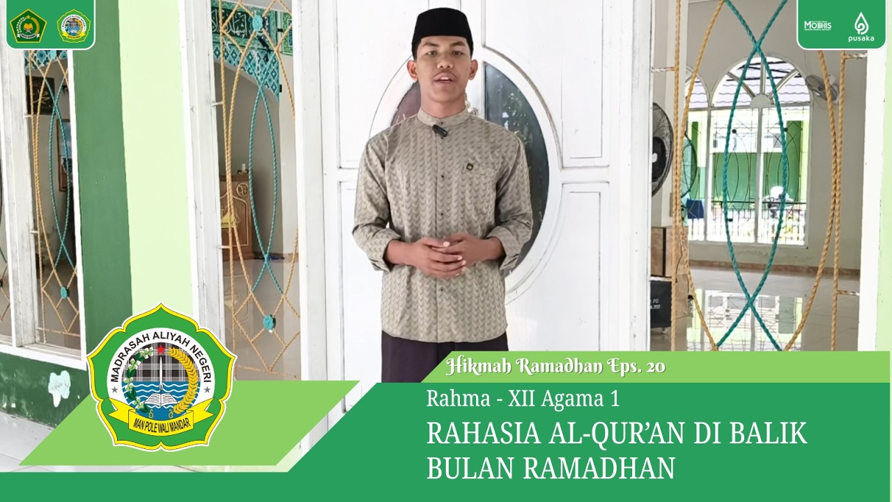 Hikmah Ramadhan Eps. 23 | SA'AT KITA MENINGGAL - MUH. FADLI - X.5