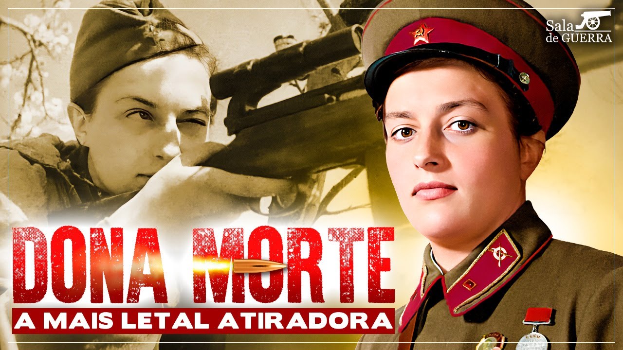 DONA MORTE: a vida da atiradora Lyudmilla Pavlichenko