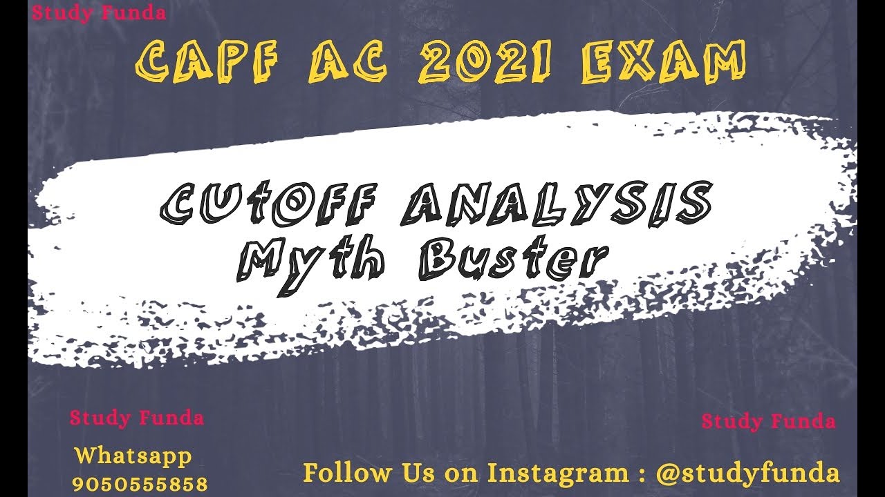 CAPF AC 2021 Cutoff Analysis
