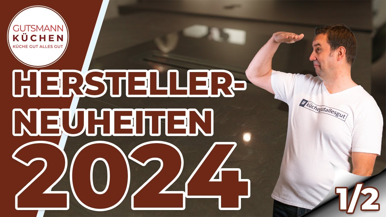 Küchenplanung 2024: Bora, Nolte, Nobilia, Schüller & mehr - Die Top-Neuheiten! | Teil 1/2