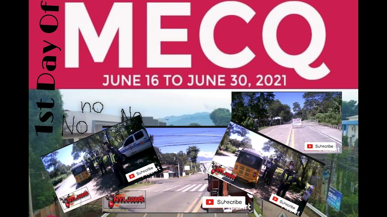 1st Day of MECQ