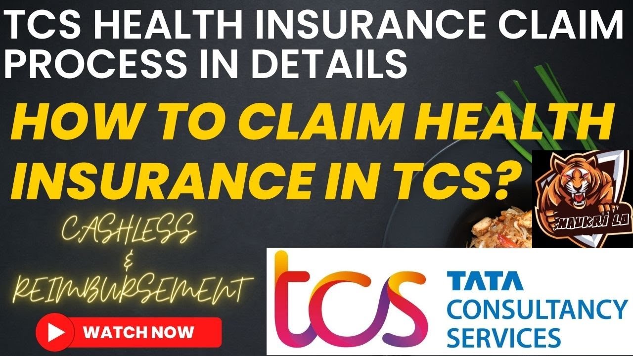 HOW TO CLAIM HEALTH INSURANCE IN TCS? CASHLESS OR REIMBUREMENT PROCESS DETAILS #TCS #HEALTH #CLAIM