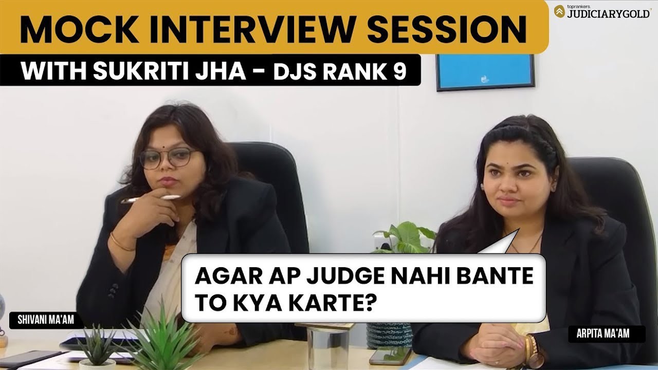 Delhi Civil Judge Mock Interview with Sukriti Jha Rank 9 | DJS Topper Interview