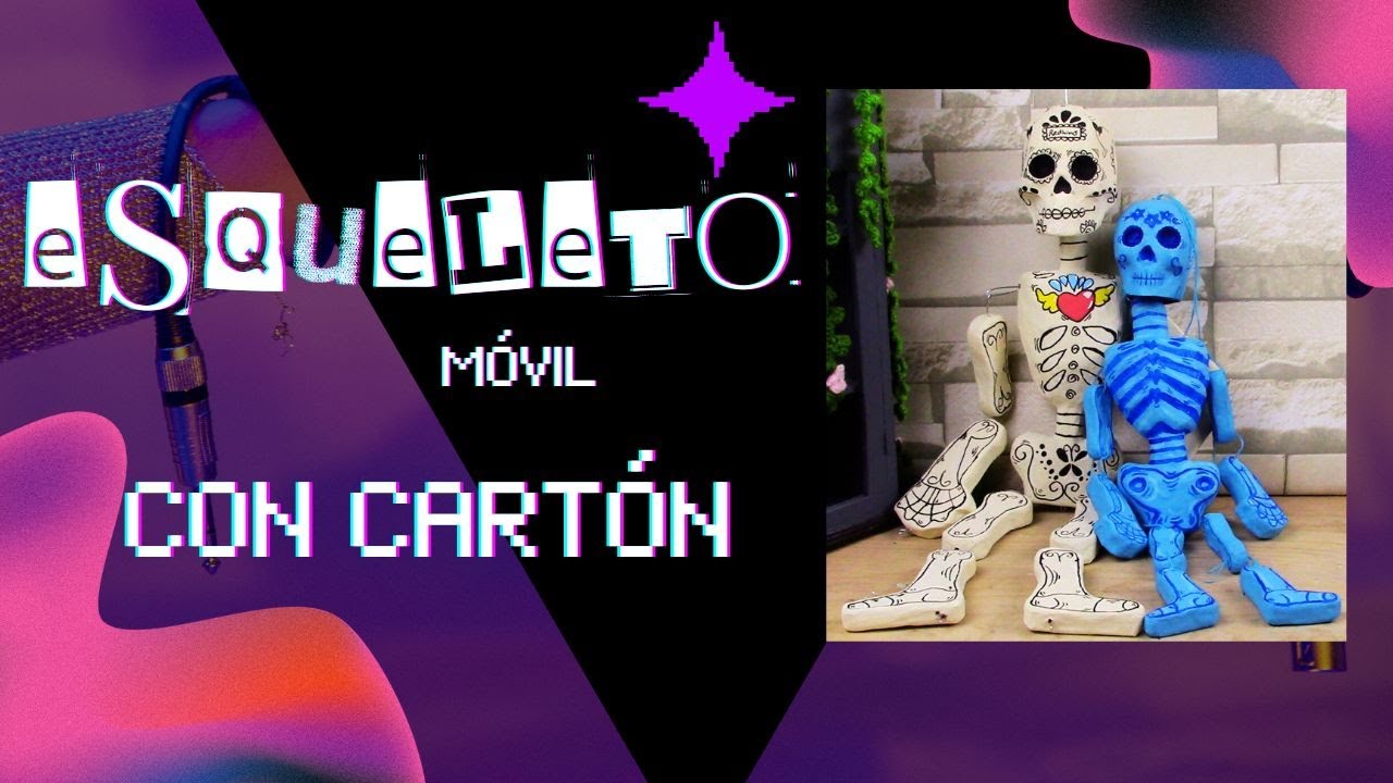 Cómo hacer un esqueleto móvil de cartón para día de muertos