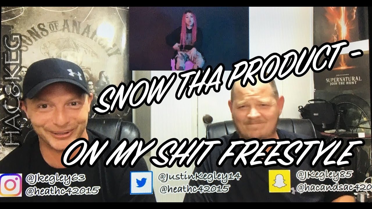 SNOW THA PRODUCT - ON MY SHIT FREESTYLE!!!! | (REACTION) | DAMN!! | HAC & KEG