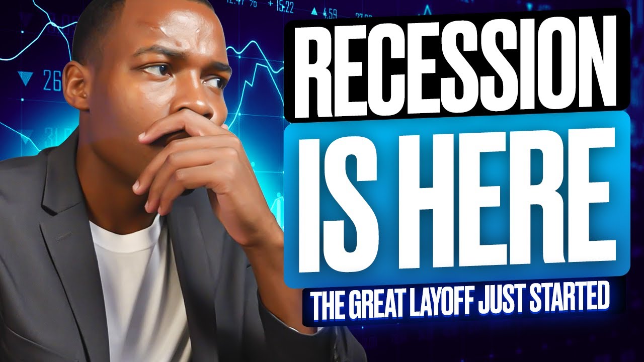 The Great Layoff Just Started | Recession Is Here