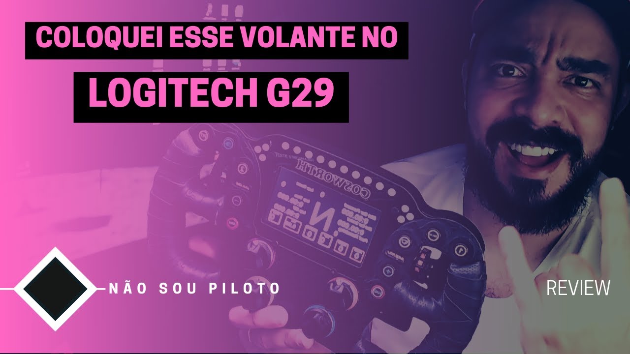 PARTE 01/02 - COLOQUEI ESSE VOLANTE NO MEU LOGITECH G29