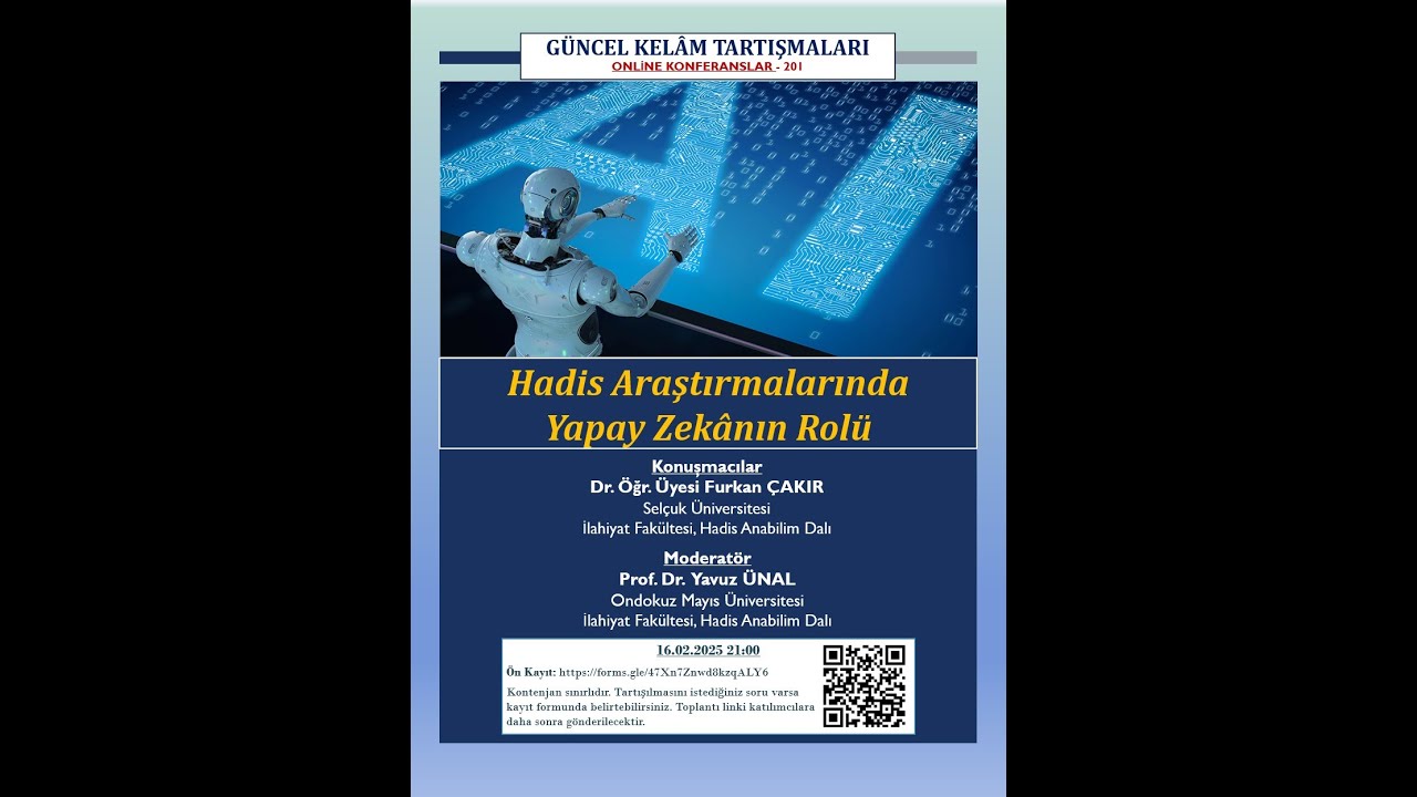 201- HADİS ARAŞTIRMALARINDA YAPAY ZEKANIN ROLÜ, Furkan Çakır, Yavuz Ünal