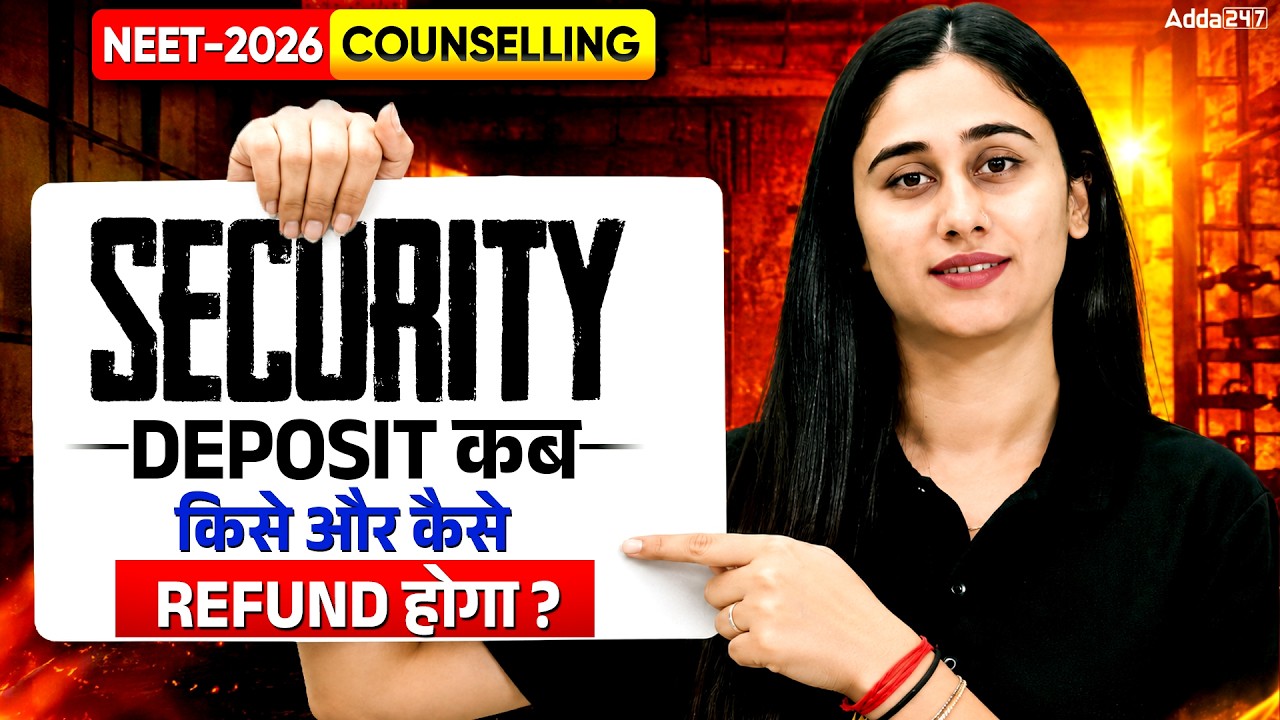 NEET 2026 Counselling: Security Deposit Kab, Kaise & Kise Refund Hoga? 💰 | Full Guide | Bharti Ma'am