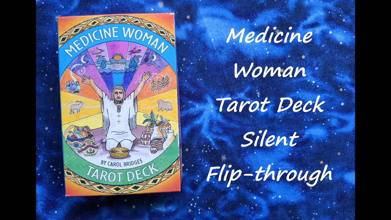 Medicine Woman Tarot Deck - Silent Flip-through