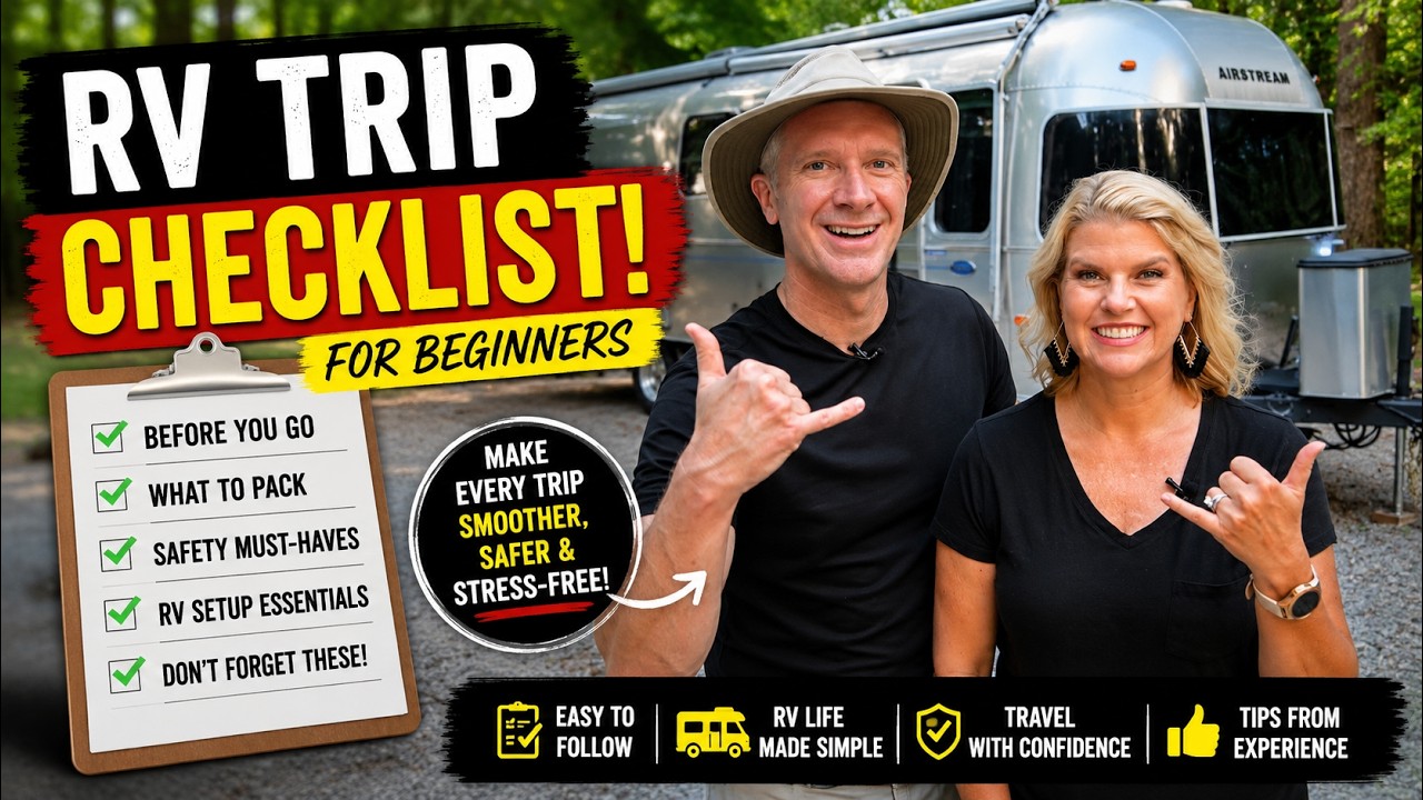 FOR BEGINNERS: RV Trip Checklist!