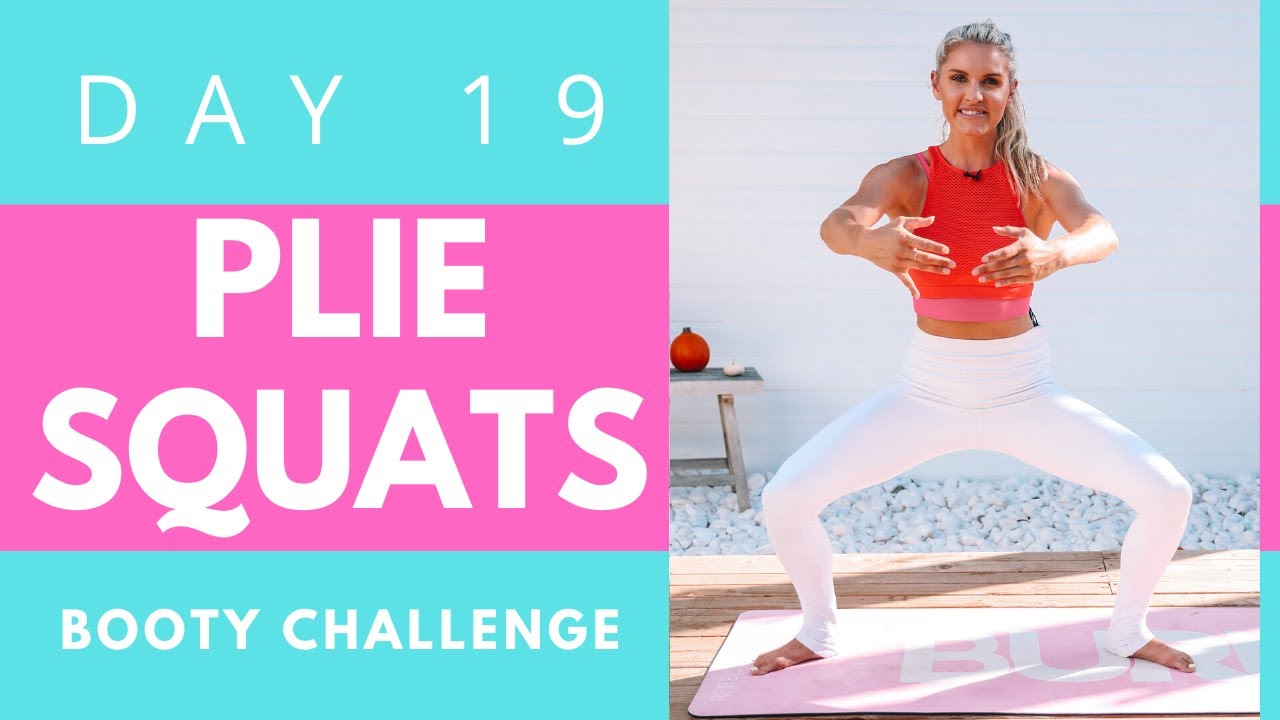 Plie Squats - BUILD A BOOTY! day 19 #bootychallenge | Rebecca Louise
