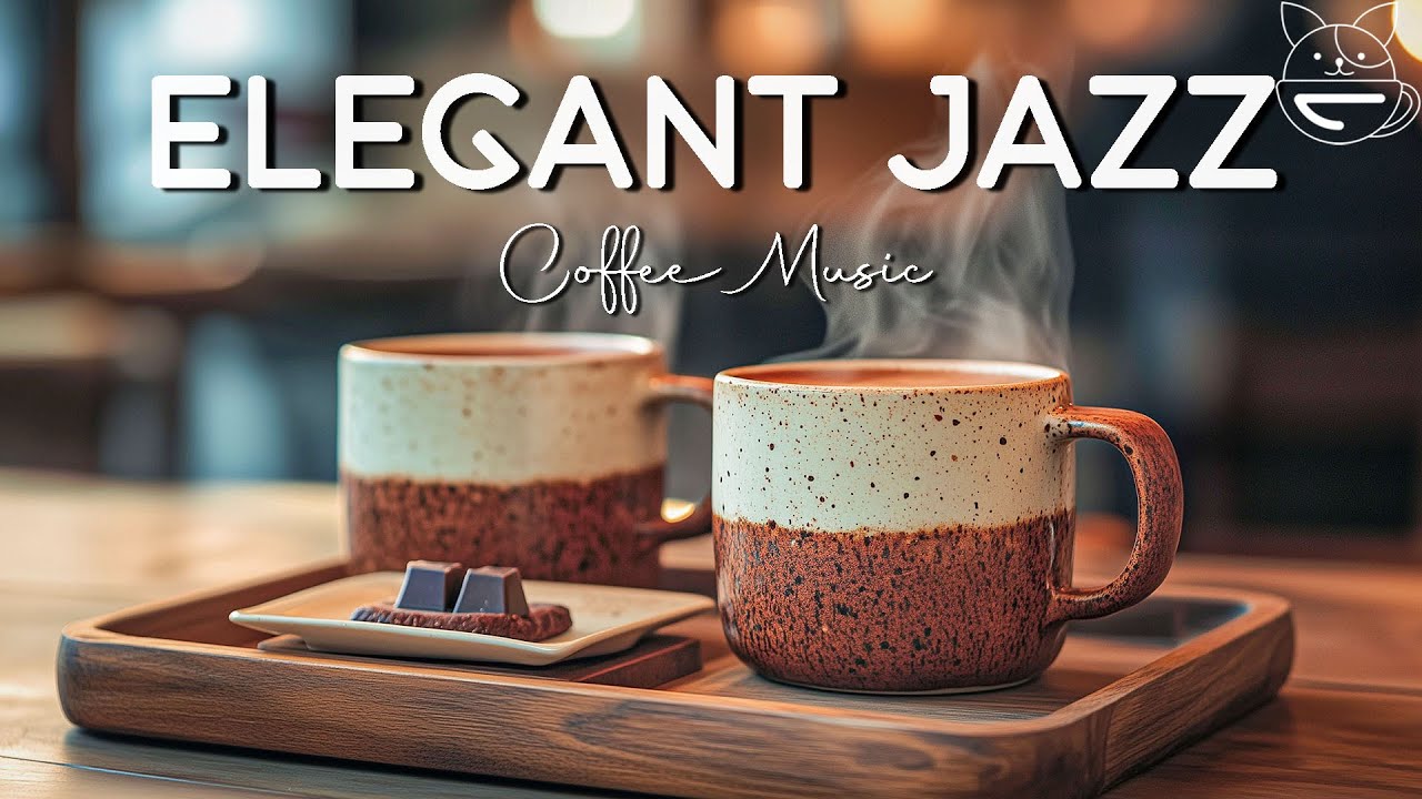 Positive Elegant Jazz ☕ Bossa Nova Instrumental Background for Happy Moods, Work & Study